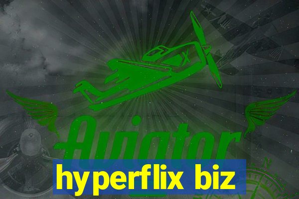 hyperflix biz